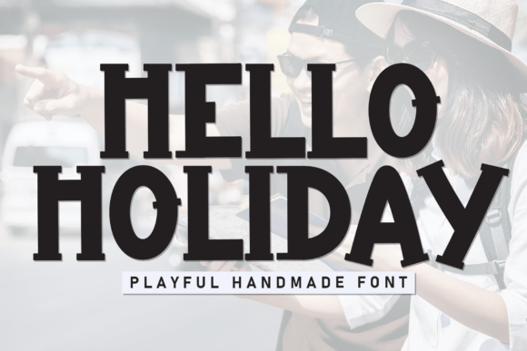 Download Hello Holiday - Premium Resources